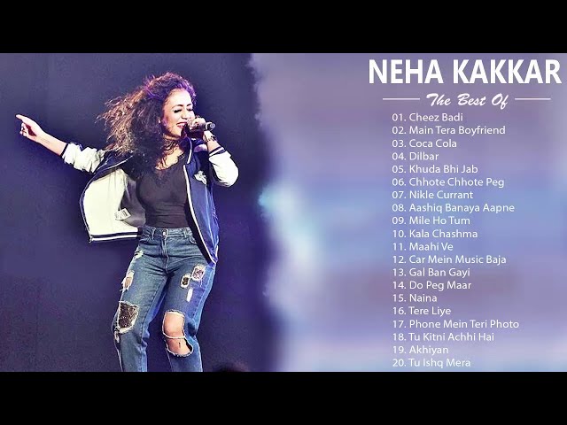 Latest Songs 2022💖BEst Of Neha Kakkar 2019 | NEHA KAKKAR NEW HIT SONG - Latest BollywooD