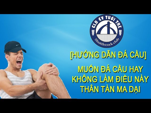 [Hướng dẫn đá cầu] KỸ THUẬT KHỞI ĐỘNG CHO ĐÁ CẦU LƯỚI | Shuttlecock/ Plumfoot/ Jianzi in VietNam