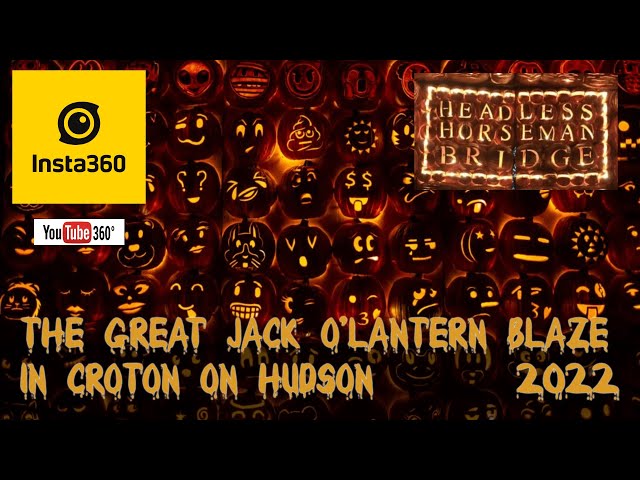 The Great Jack O'Lantern Blaze  in Croton on Hudson 2022 - 360 degree walk through