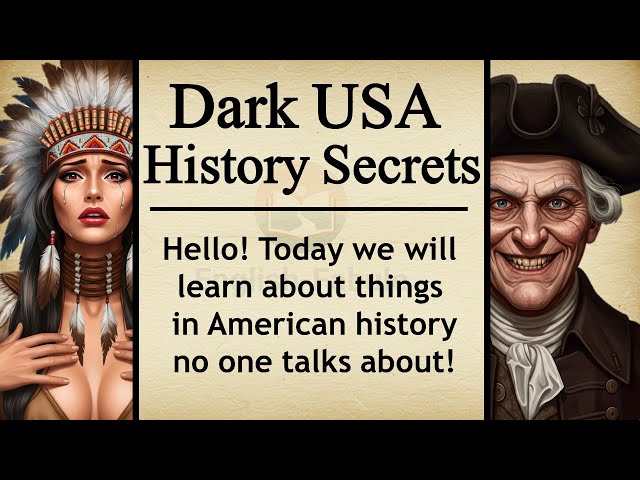 Dark History of the USA || 🌟 Improve your English Through Story Level 3 || Graded Reader🎧