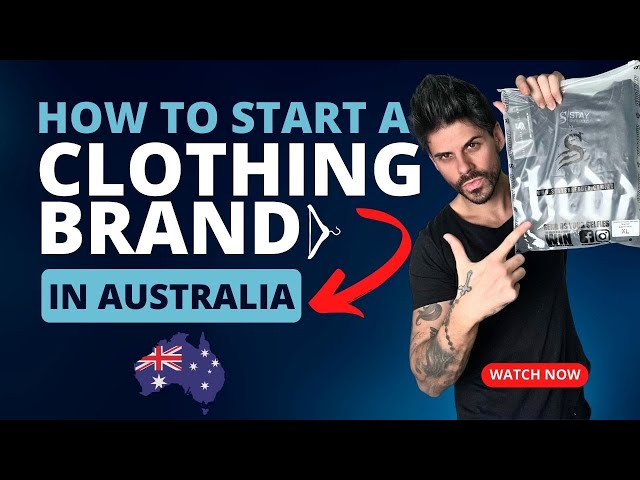 How to Start a Custom Clothing Brand Australia: 4 Killer Approaches to Get Started Today