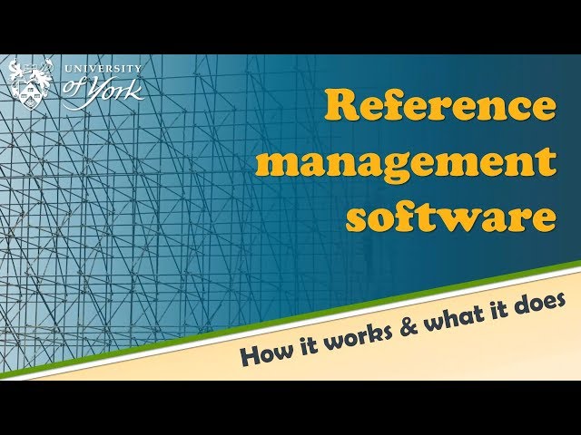 Reference management software: how it works & what it does