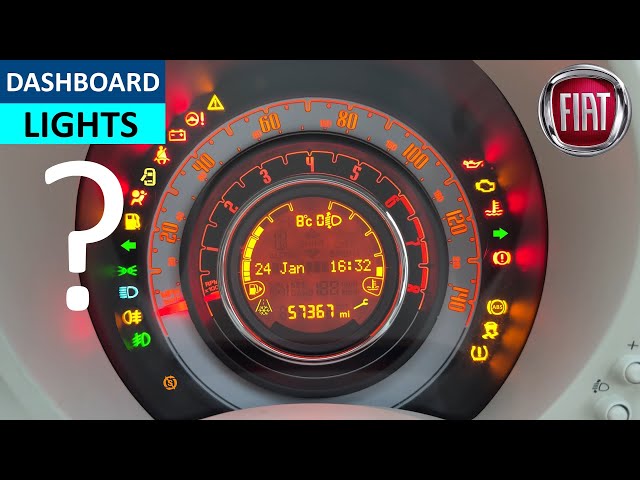 Fiat 500 Dashboard Lights Meaning - Fiat 500 Instrument Panel Warning Lights Meaning