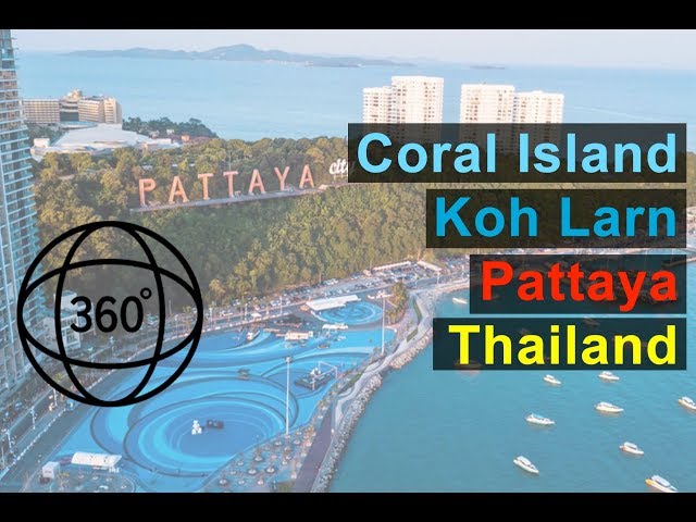 Thailand 360 VR VLOG 05 Coral Island, Koh Learn, Pattaya, Thailand