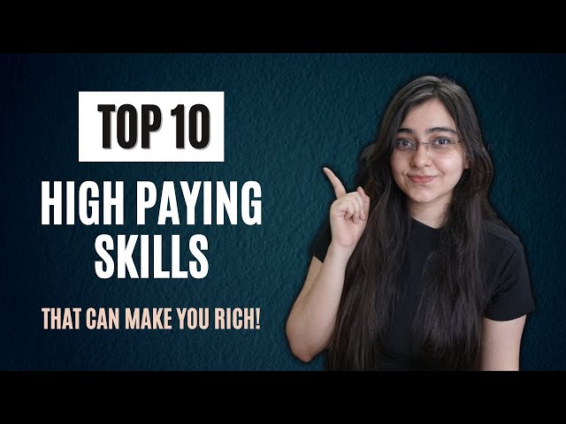 10 High Income Skills that will Make You Rich in 2023