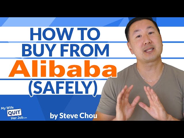 How To Buy From Alibaba Safely (Without Getting Scammed)