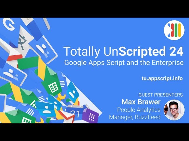 TU24: Google Apps Script in the Enterprise