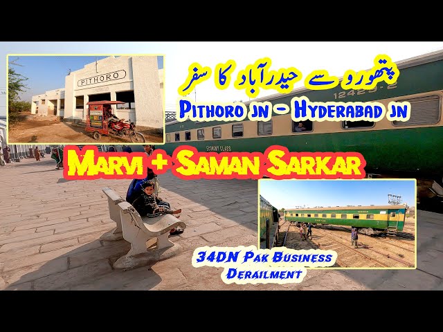 The Slow Lane | Pithoro to Hyderabad Train Travel Experience | Marvi Passenger