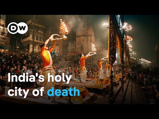 Varanasi - Facing death without fear | DW Documentary