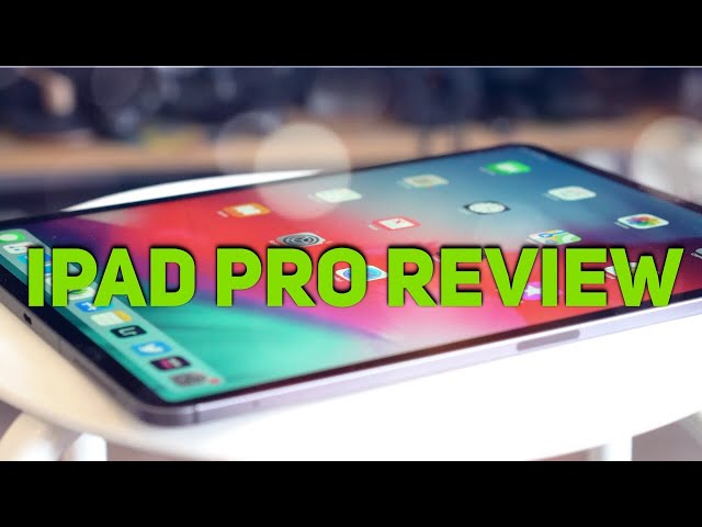 Apple iPad Pro 2018 Review: Is It Really A Personal Computer?