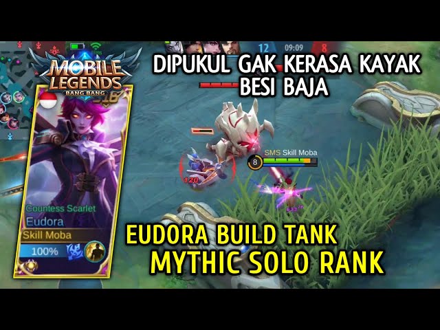 Eudora Build Tank Hard As Iron Solo Rank Gameplay Skill Moba Mobile Legends