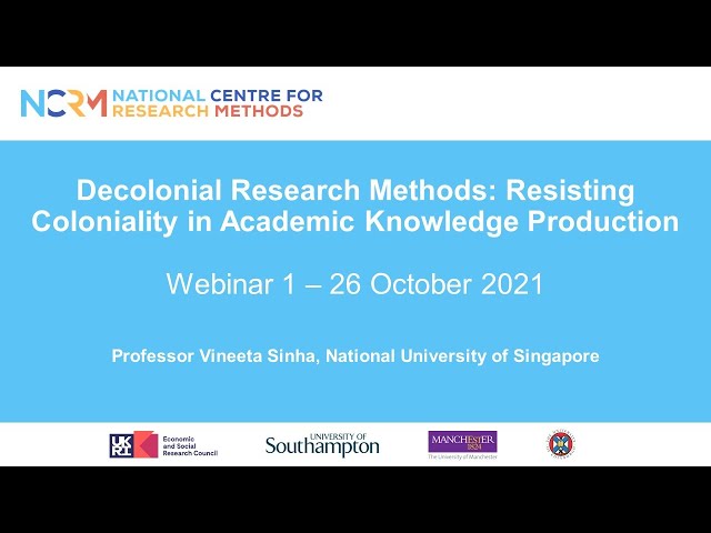 Professor Vineeta Sinha – Decolonial Research Methods webinar series