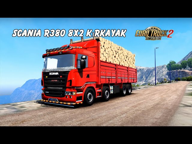 ETS 2 |  Scania R380 8×2 Kırkayak 1.46 | Part 1