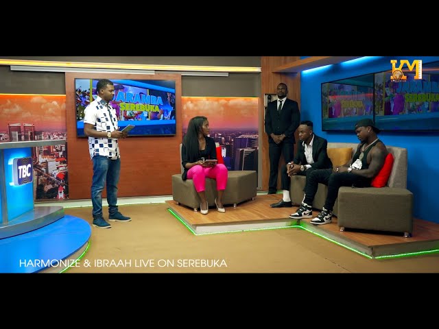 Harmonize & Ibraah - Live on Serebuka (TBC1)