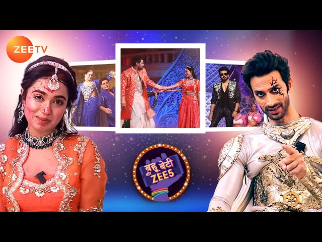 Bahu Beti और Zee5 - Zee Rishtey Awards 2024 -  - Episode 2 - Behind The Scenes - Zee Tv