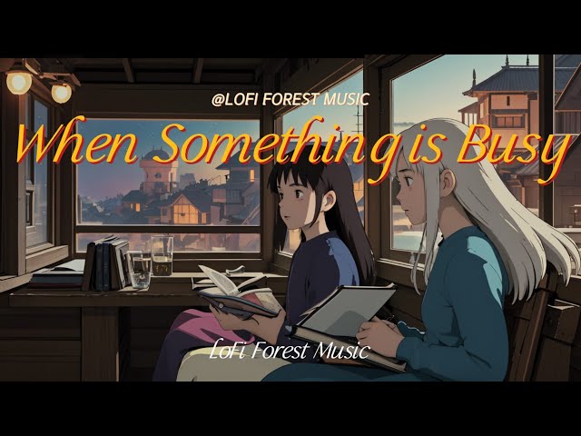 𝕁𝕒𝕫𝕫𝕄𝕦𝕤𝕚𝕔 | When you Busy Chill Playlist [LoFi | Jazz | Instrumentals]