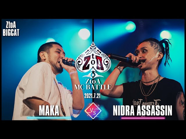 MAKA vs Nidra Assassin (ZtoA BIGCAT)