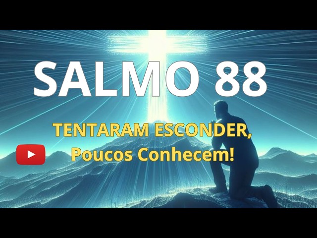 📖 O Salmo Esquecido: O Clamor Mais Profundo da Bíblia | Oração Poderosa para Momentos Difíceis 🙏