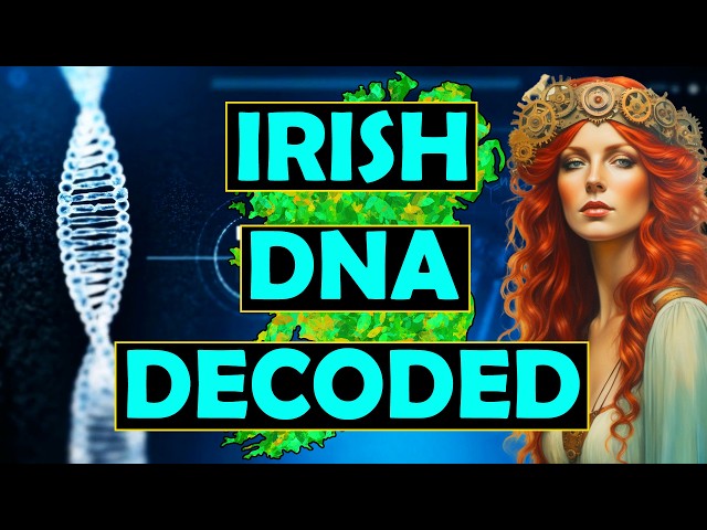 Irish DNA: What is the Genetic History of Ireland?