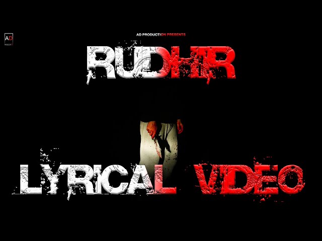 Rudhir (Title Track) || Lyrical Video || Abhilash || Taz || AD PRODUCTION