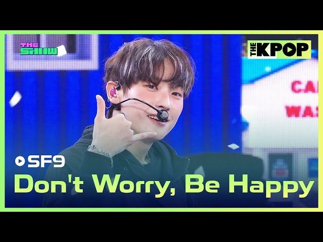 SF9, Don't Worry, Be Happy [THE SHOW 240827]