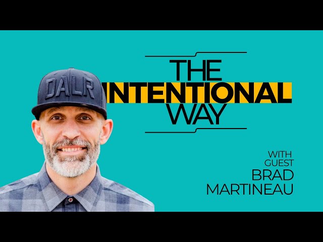 Mastering Intentionality with Brad Martineau's Life Buckets and Scoreboard Humility