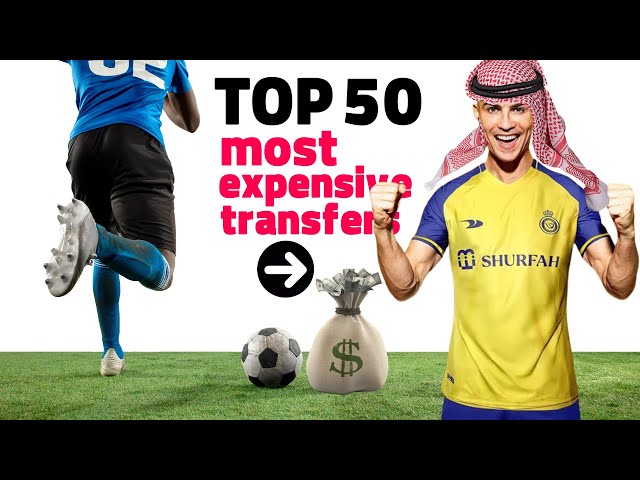 Top 50 most expensive transfers in Football clubs All Time