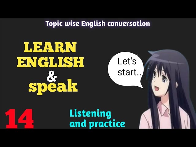 LEARN ENGLISH AND SPEAK ENGLISH || TOPIC WISH CONVERSATION 🔥 IMPROVE PRONOUNCIATION | DAY14