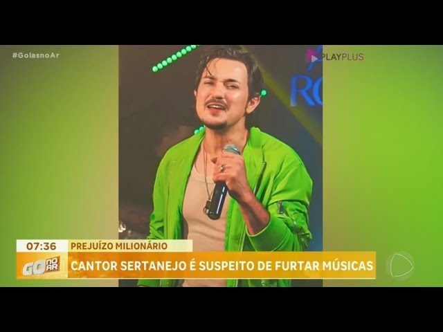 Cantor sertanejo furta músicas e causa prejuízo milionário