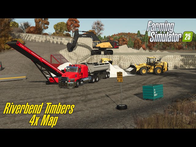 FS25 🚧 Riverbend Timbers 4x BETA Map 👷‍♂️ Episode 3 - Work at limestone mine 🚧 Farming Simulator 25