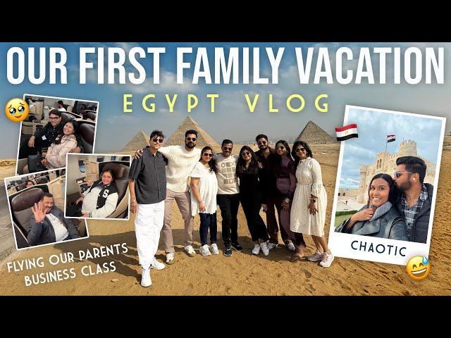 CHAOTIC Family Vacation to EGYPT🇪🇬🤪 / Mridul & Aditya