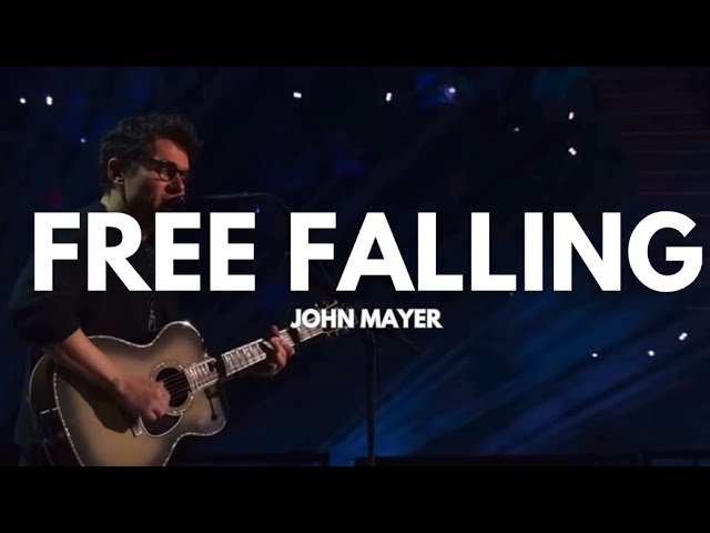 John Mayer | Free Falling | Live Performance