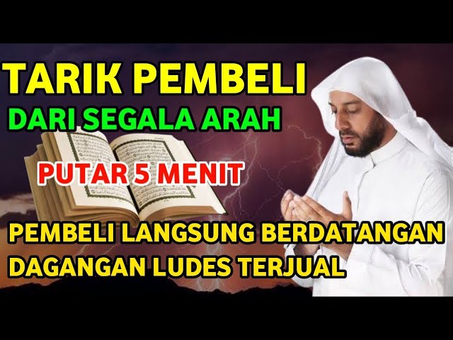 DOA PENGLARIS DAGANGAN !! PELARIS DAGANGAN PELEPAS KESUSAHAN, PELANCAR USAHA, PEMBUKA PINTU REZEKI