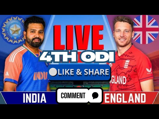 Live: India vs England 4th Odi Live Match |IND vs ENG Live Cricket Match Today