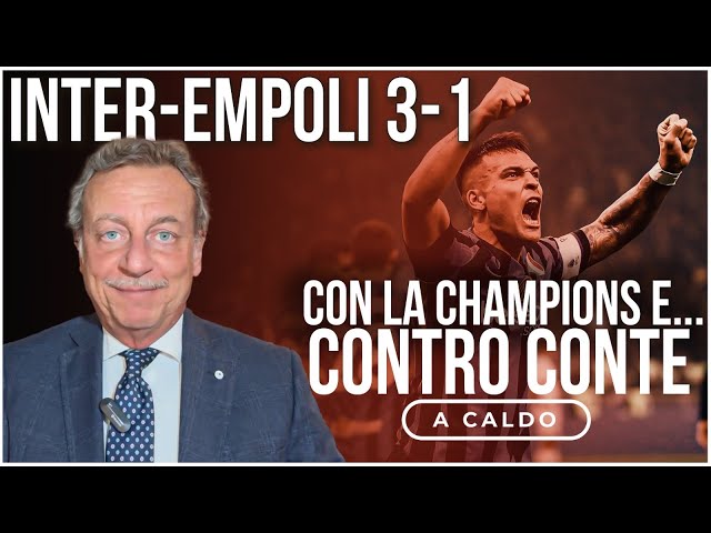 INTER-EMPOLI 3-1: con la Champions e… CONTRO CONTE