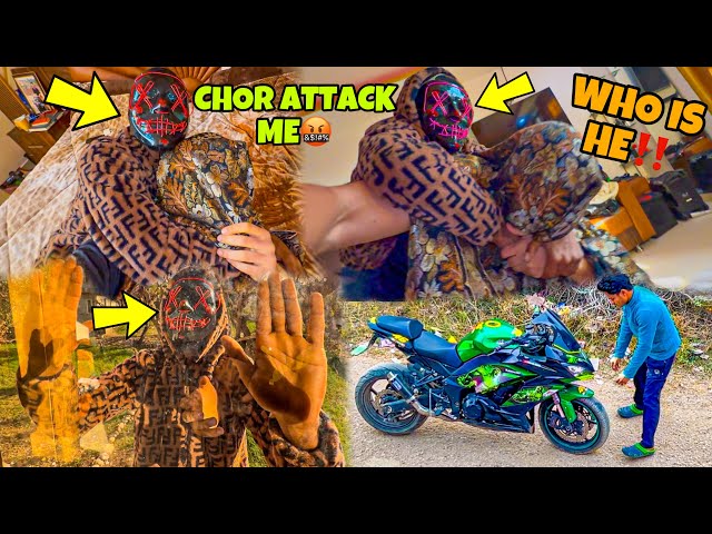 Chor Attack me🤬‼️ in My Room | Mask man Kon tha ?   House SUPERBIKE Preparation for Ladakh Ride