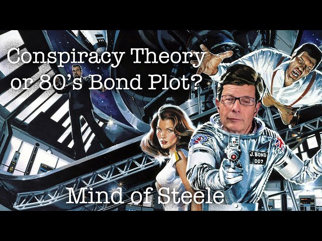 Conspiracy Theory or 80s James Bond Movie Plot?