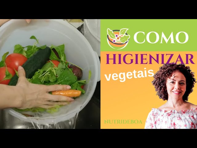 Como higienizar FÁCIL verduras, legumes e frutas em 15 minutos| @nutrideboa