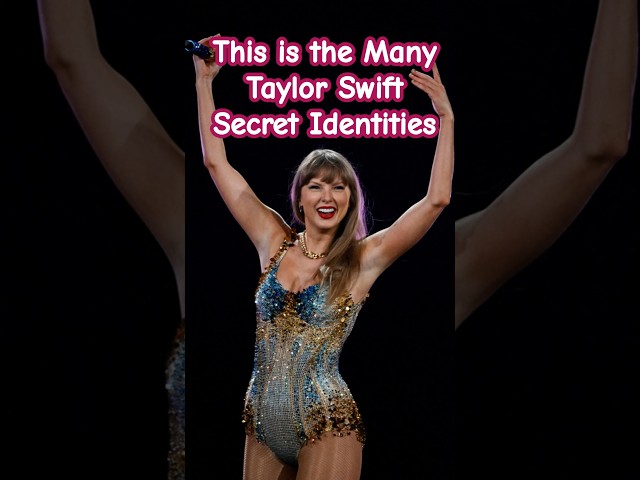 Taylor Swift’s Secret Identities Revealed!