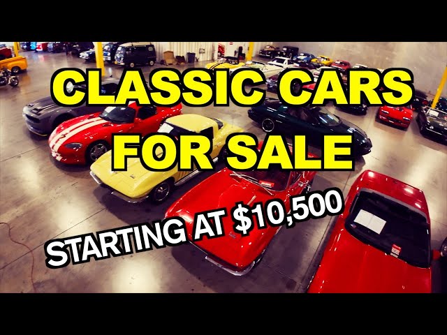 CLASSIC CARS FOR SALE- CHEAP PRICES - PRICES SHOWN- LOT WALK- INVENTORY