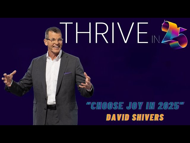 David Shivers | Choose Joy In 2025 | Prestonwood Baptist Church | Plano Campus