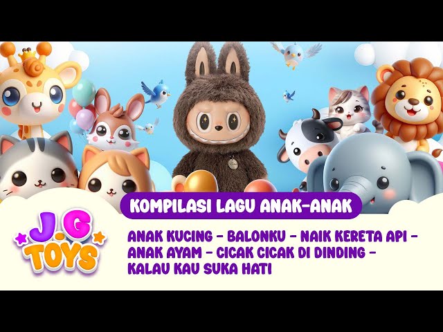 🔴【LIVE】LABUBU KOMPILASI LAGU ANAK ANAK INDONESIA POPULER - LAGU ANAK ANAK  - @J.GToysNusantara