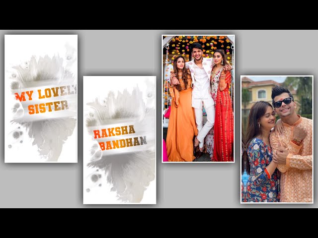 Raksha Bandhan Status 2023 | Raksha Bandhan video editing Capcut | Capcut Video Editing