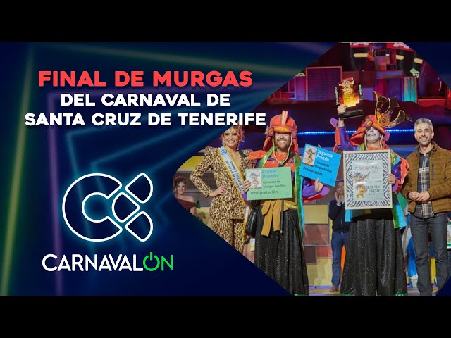 CarnavalON | Final de Murgas Adultas | S/C de Tenerife 2025