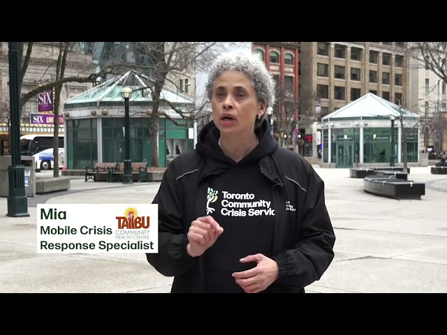 Toronto Community Crisis Service:  Meet Mia