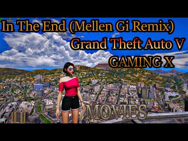 cinematic in The End (Mellen Gi Remix)  Grand Theft Auto V  (RX Gaming) YouTube