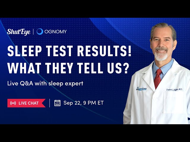 Sleep Test Results & Live Q&A With Dr. Daniel Rifkin From Ognomy｜September 22, 2022