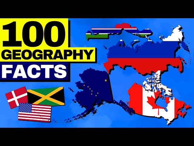 100 Incredibly Fascinating Geography Facts YOU NEED TO KNOW!