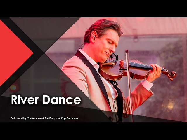 River Dance - The Maestro & The European Pop Orchestra (Live Performance Music Video)