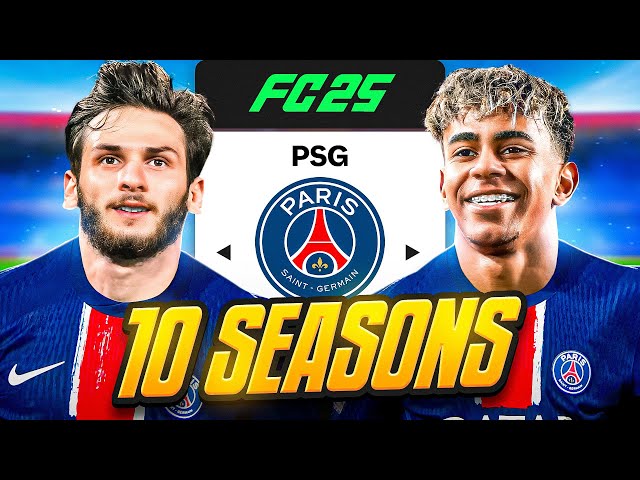 I Takeover PSG for 10 Seasons…